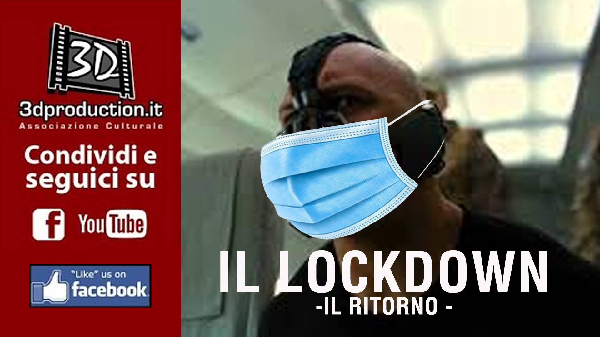 IL LOCKDOWN - il ritorno